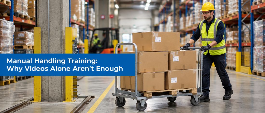Manual Handling Training: Why Videos Alone Aren't Enough
